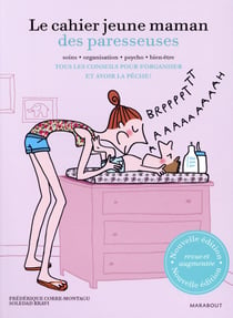 La cahier jeune maman des paresseuses