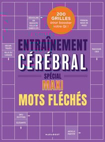 Entraînement cérébral : Spécial maxi mots fléchés