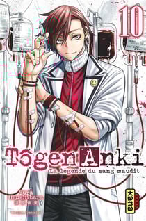 Tôgen Anki : la légende du sang maudit Tome 10