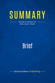 Summary: Brief : Review and Analysis of McCormack's Book