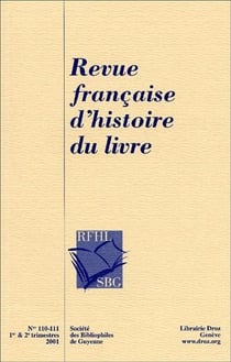 Revue francaise d'histoire du livre (numeros 110-111).