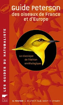 Guide peterson des oiseaux de france et d'europe