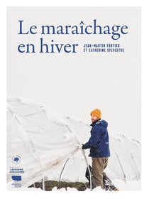Le maraichage en hiver