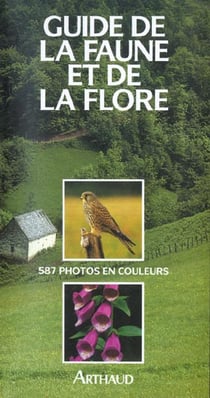Guide de la faune et de la flore de nos regions