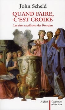 Quand faire, c'est croire