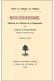 Bouddhisme - opinions sur l'histoire de la dogmatique
