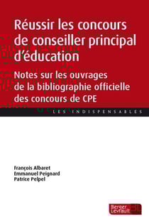 Réussir les concours de conseiller principal d'éducation : Notes sur les ouvrages de la bibliographie officielle des concours de CPE