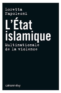 L'état islamique - multinationale de la violence