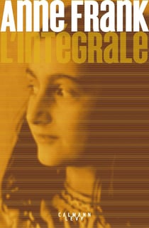 Anne Frank - l'intégrale