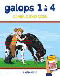 Galops 1 à 4 : cahier d'exercices