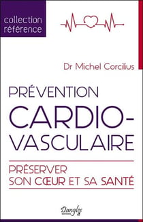 Prévention cardiovasculaire- préserver son coeur et sa santé