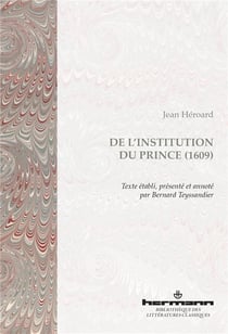 De l'institution du prince - 1609