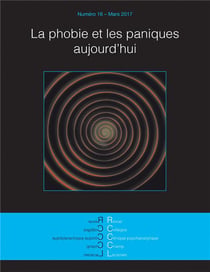 Revue des collèges cliniques du champ lacanien n.16 : mars 2017 - la phobie et les paniques aujourd'hui