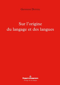Sur l'origine du langage et des langues