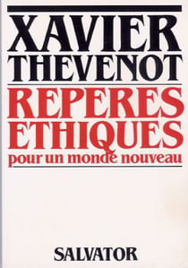 REPERES ETHIQUES POUR UN MONDE NOUVEAU