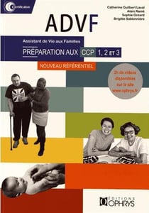 ADVF, assistant de vie aux familles - préparation au CCP 1, 2, 3