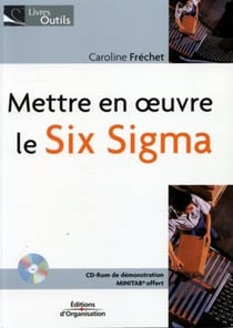 Mettre en oeuvre le six sigma cd-rom de demonstration offert