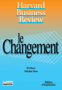 Le changement : Harvard Business Review