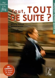Tout tout de suite - livre pastoral