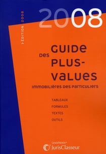 Guide des plus values immobilieres des particuliers
