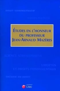 Études en l'honneur du professeur Jean-Arnaud Mazères