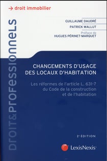 Changements d'usage des locaux d'habitation (2e édition)
