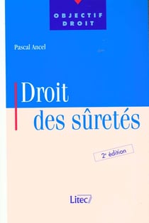 Droit des suretes - 2e edition