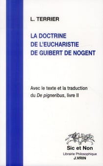 La doctrine de l'eucharistie de Guibert de Nogent