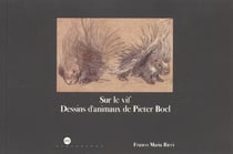 Sur vif - dessins d animaux de peter boel - franco maria ricci