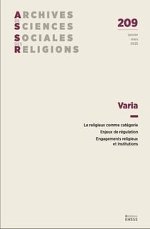 Archives de sciences sociales des religions n.209 : Varia