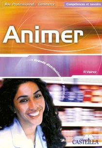 Animer - bac professionnel - commerce