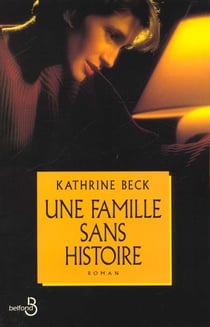 Une famille sans histoire