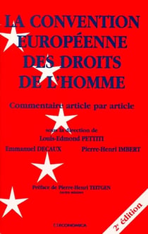 La convention européenne des droits de l'homme - commentaire article par article