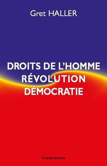 Droits de l'homme, révolution, démocratie