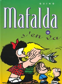 Mafalda Tome 11 : Mafalda s'en va