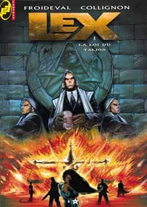 Lex t.1 - la loi du talion
