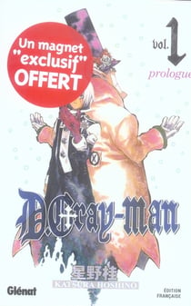 D.Gray-Man Tome 1 : prologue