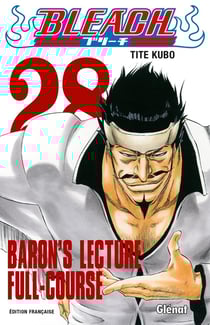 Bleach Tome 28 : Baron's lecture Full-course