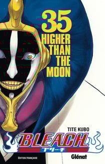 Bleach Tome 35 : higher than the moon