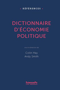 Dictionnaire d'économie politique - capitalisme, institutions, pouvoir
