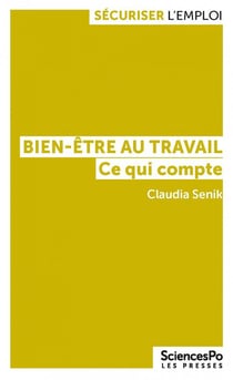 Bien-être au travail, ce qui compte
