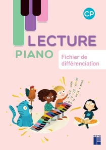 Lecture piano : CP - fichier de différenciation (édition 2023)