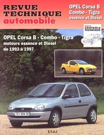 Revue technique automobile n.563.4 : Opel Corsa B, Combo, Tigra - moteurs essence et Diesel de 1993 à 1997