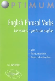 English phrasal verbs, les verbes a particule anglais