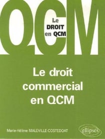 Le droit commercial en qcm