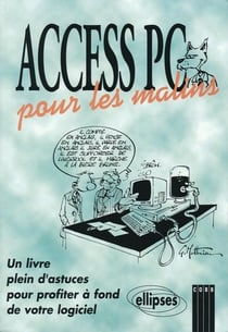 Access PC  ... pour les malins