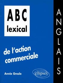 ABC lexical de l'action commerciale (anglais)