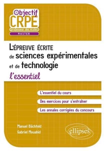 L'épreuve écrite de sciences expérimentales et de technologie - l'essentiel