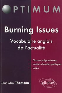 Burning issues - vocabulaire anglais de l'actualite