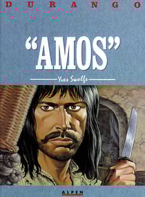 Durango Tome 4 : amos